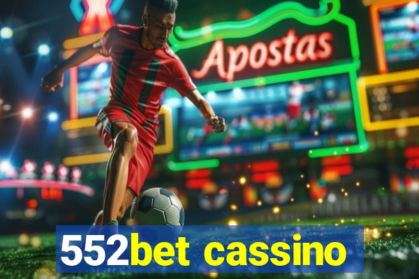 552bet cassino